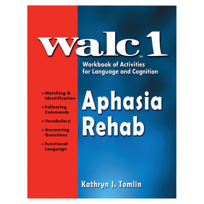 Walc Aphasia Rehabilitation Language Therapy Workbook Kathryn J Tomlin - BeHope