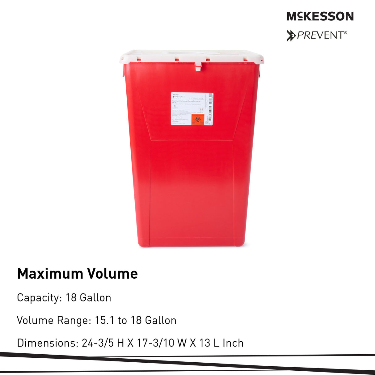 Sharps Container McKesson Prevent® Red Base 24-3/5 H X 17-3/10 W X 13 L Inch Vertical Entry 18 Gallon - BeHope