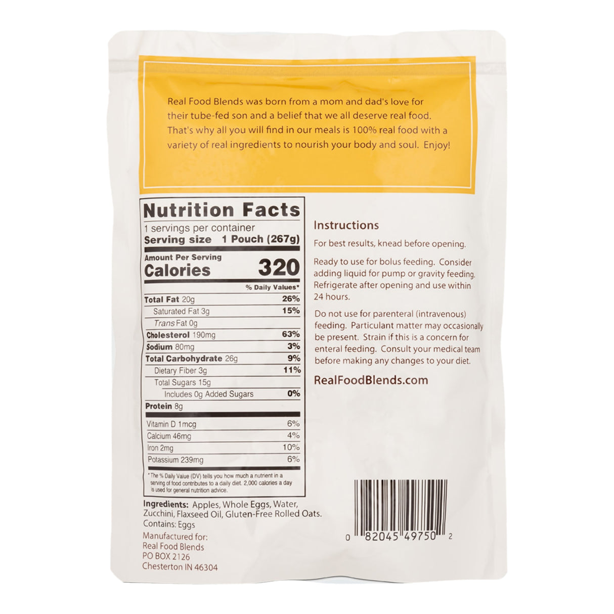 Tube Feeding Formula Real Food Blends® Apples, Whole Eggs, Water, Zucchini, Falxseed Oil, Rolled Oats (Oats are certified gluten-free.) Liquid 9.4 oz. Pouch - BeHope