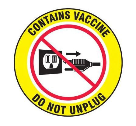 Pre-Printed Label Accuform Auxiliary Label Red / White / Yellow Vinyl Contains Vaccine Do Not Unplug Black Safety and Instructional 4 Inch Diameter - BeHope
