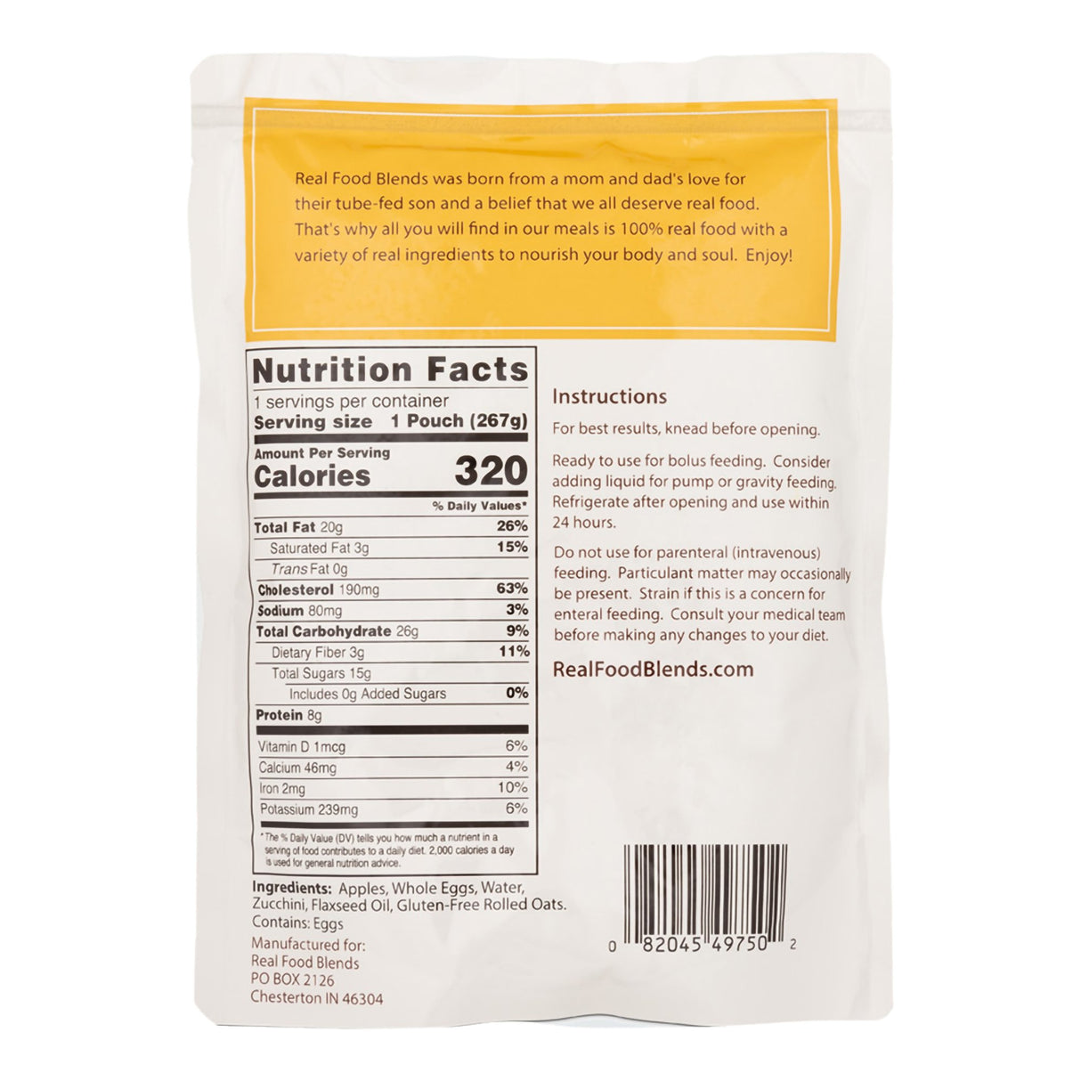 Tube Feeding Formula Real Food Blends® Apples, Whole Eggs, Water, Zucchini, Falxseed Oil, Rolled Oats (Oats are certified gluten-free.) Liquid 9.4 oz. Pouch - BeHope
