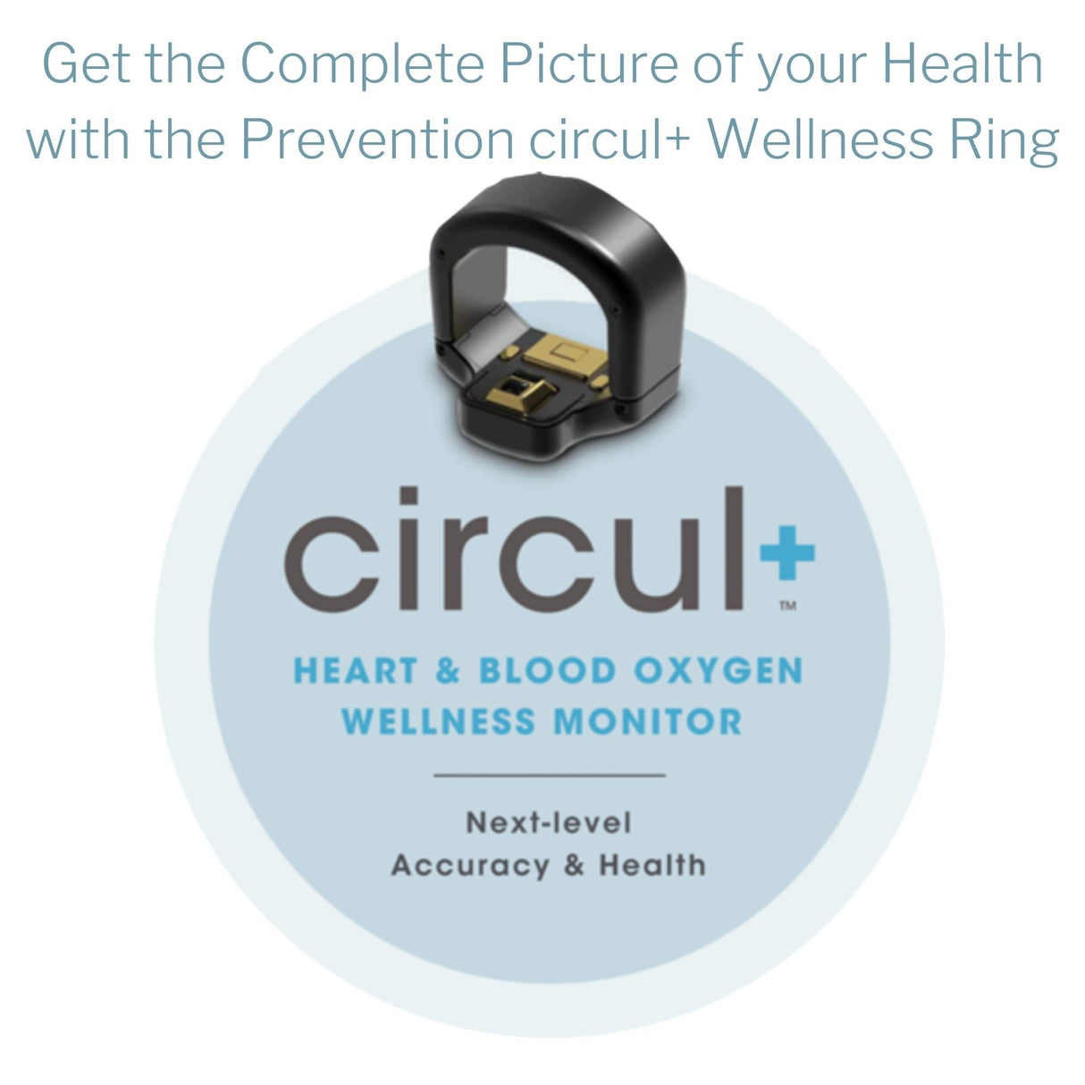 Wellness Monitor Ring Prevention® circul+™ Monitoring Blood Pressure, Oximetry, Heart Rate, Temperature Battery Operated - BeHope