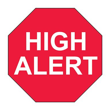Pre-Printed Label Indeed Caution Label Red Paper HighAlert White Alert Label 3/4 Octagon - BeHope