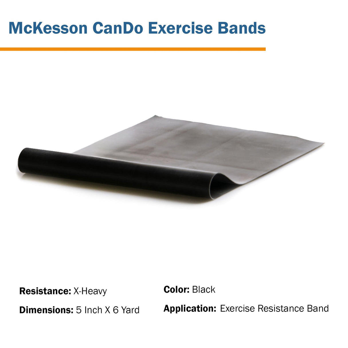 Exercise Resistance Band McKesson CanDo® Black 5 Inch X 6 Yard X-Heavy Resistance - BeHope