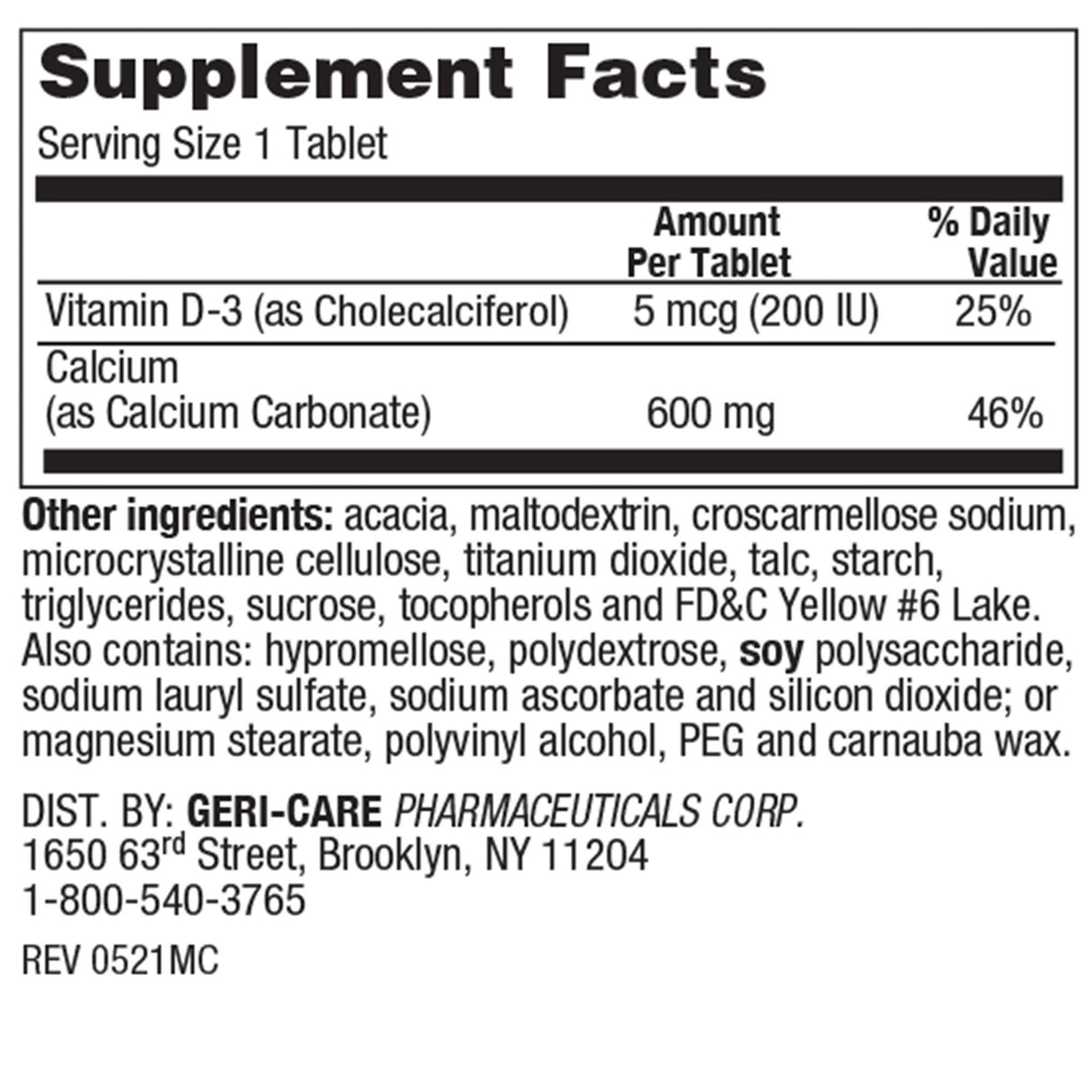 Joint Health Supplement Geri-Care® Vitamin D3 / Calcium Carbonate 200 IU - 600 mg Strength Tablet 60 per Bottle - BeHope