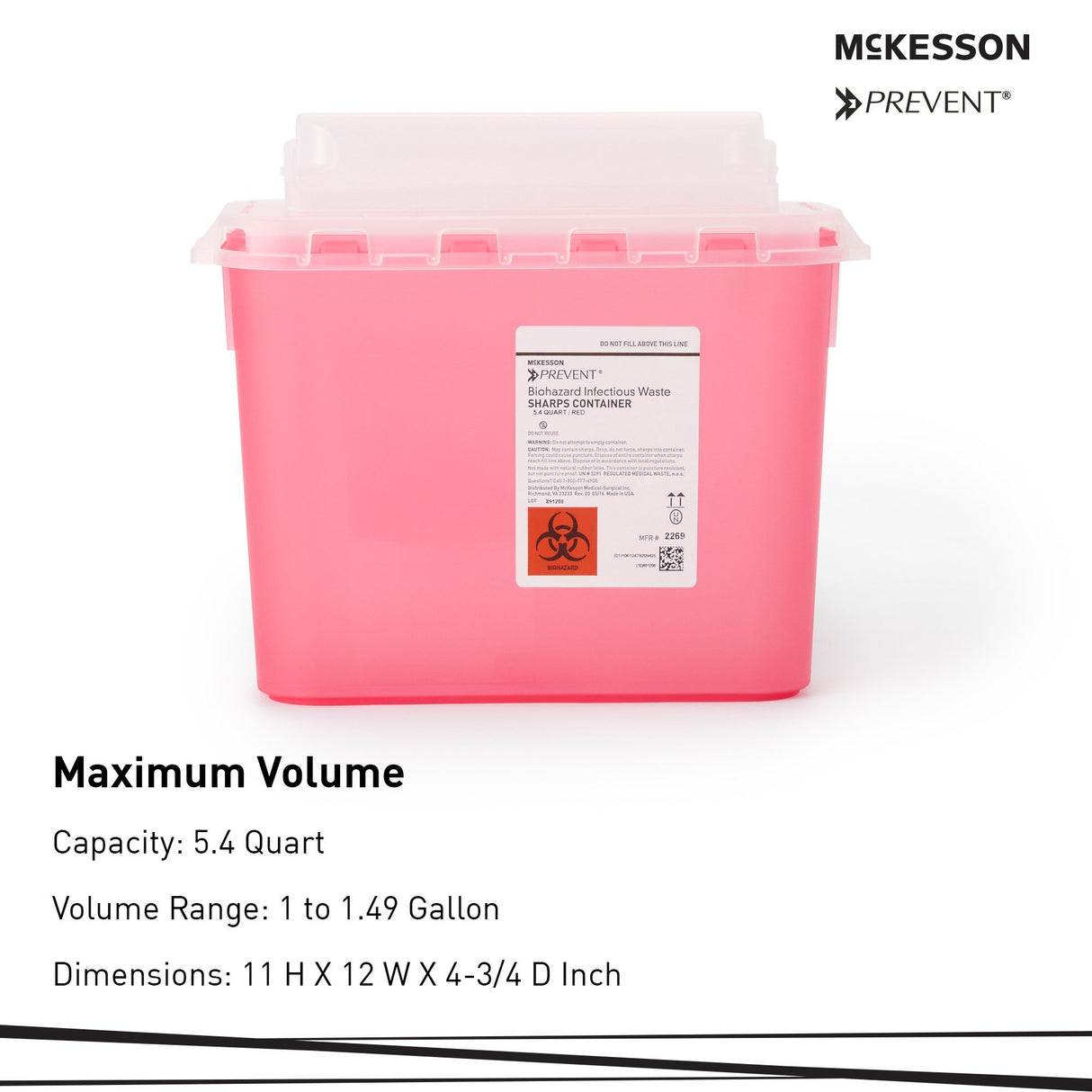 Sharps Container McKesson Prevent® Red Base 11 H X 12 W X 4-3/4 D Inch Horizontal Entry 1.35 Gallon - BeHope