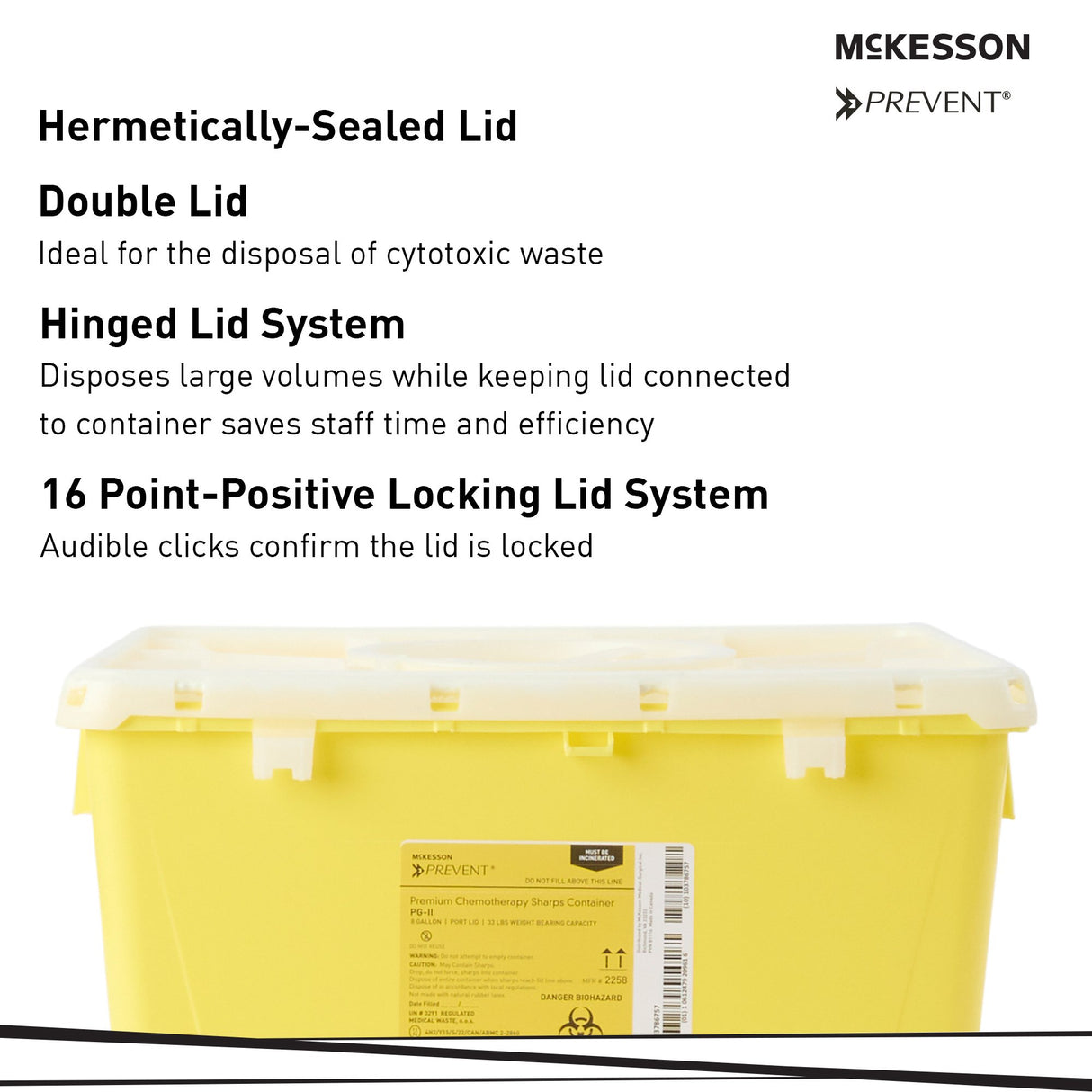 Chemotherapy Waste Container McKesson Prevent® Yellow Base 13-1/2 H X 17-3/10 W X 13 L Inch Vertical Entry 8 Gallon - BeHope