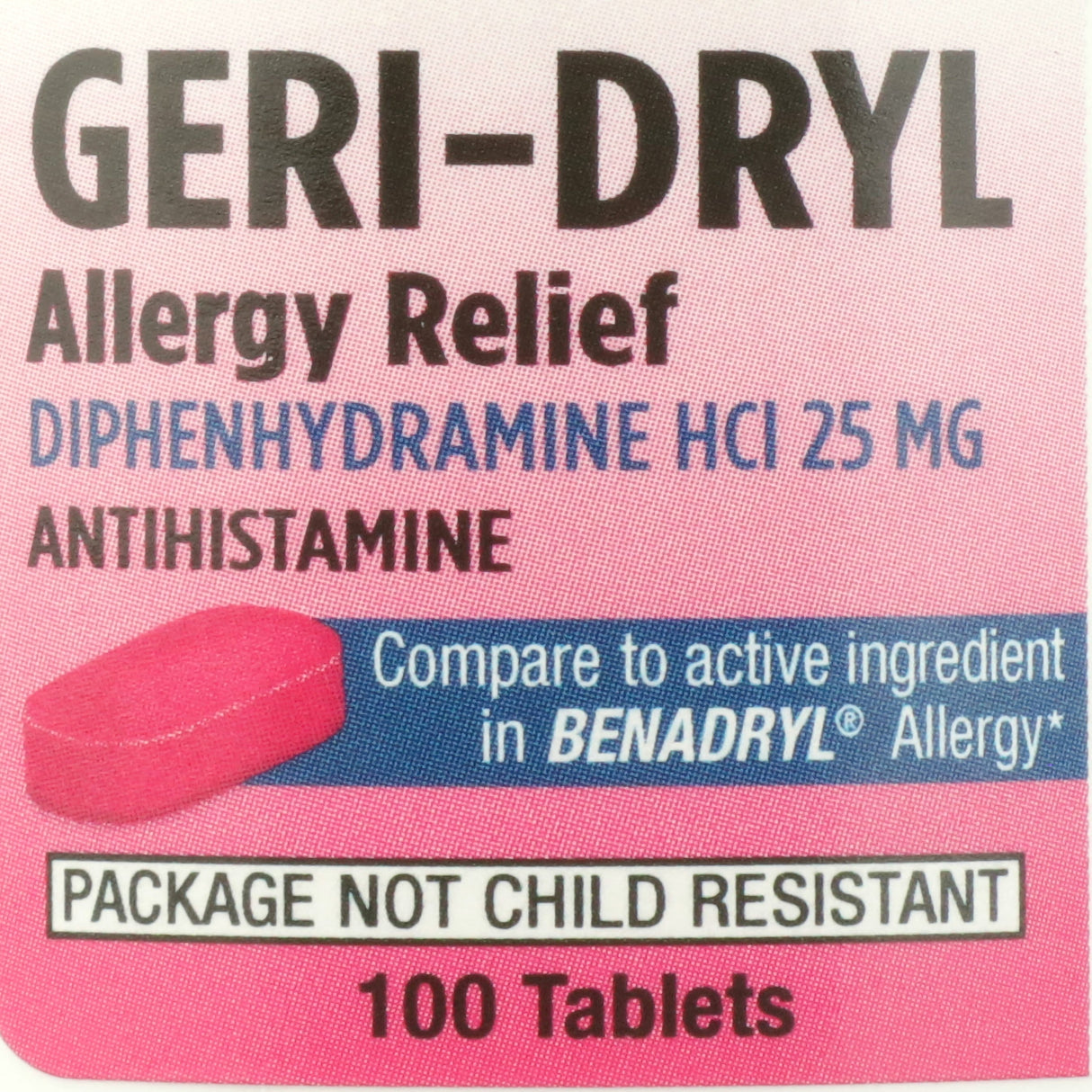 Allergy Relief Geri-Dryl 25 mg Strength Tablet 100 per Bottle - BeHope
