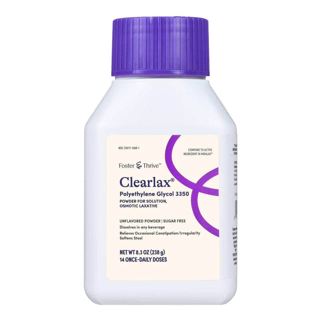 Laxative Foster & Thrive Unflavored Powder 8.3 oz. 17 Gram Strength Polyethylene Glycol 3350