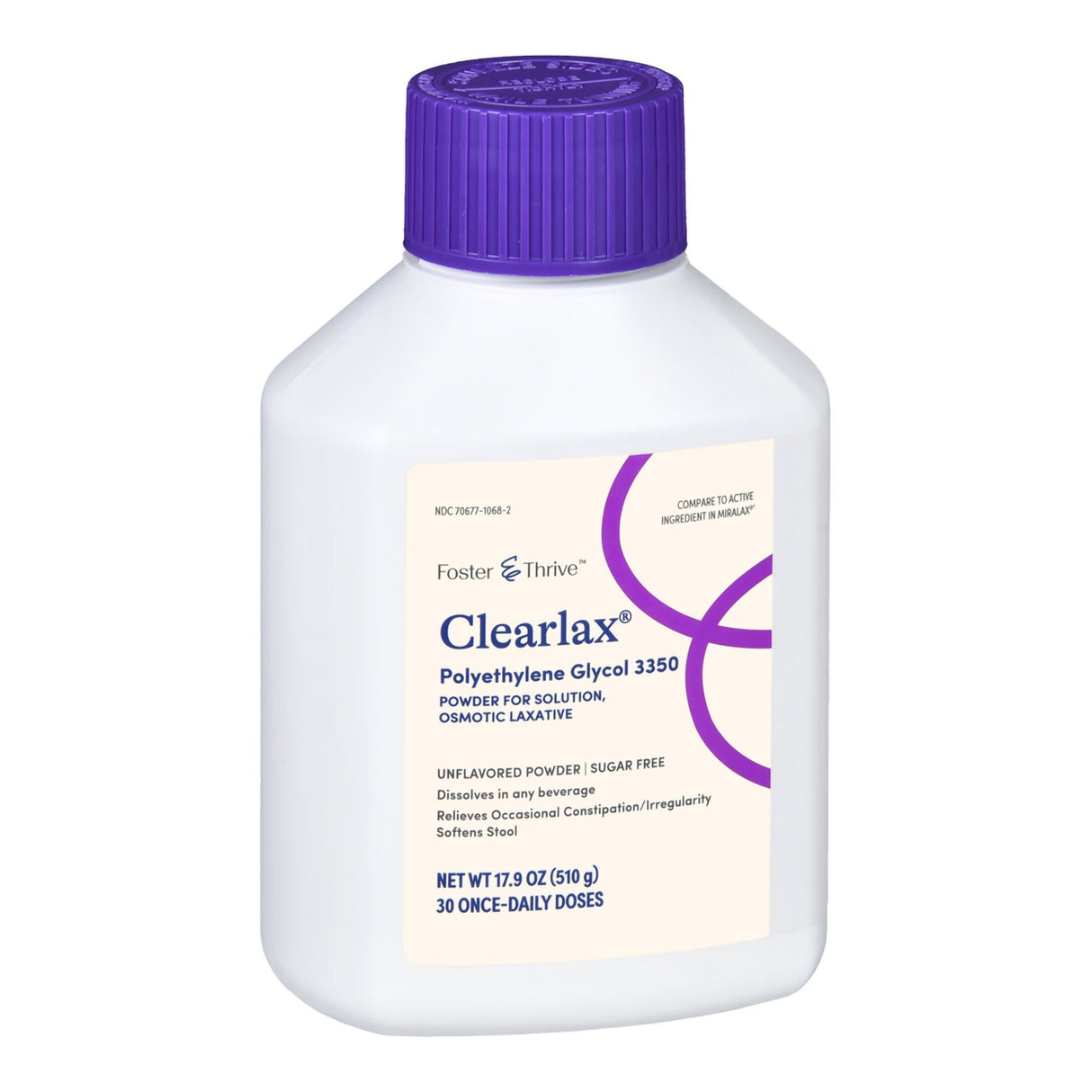Laxative Foster & Thrive™ Unflavored Powder 17.9 oz. 17 Gram Strength Polyethylene Glycol 3350 - BeHope