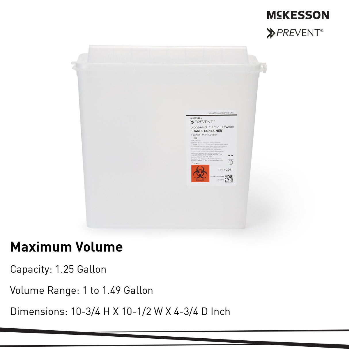 Sharps Container McKesson Prevent® Translucent Base 10-3/4 H X 10-1/2 W X 4-3/4 D Inch Horizontal Entry 1.25 Gallon - BeHope