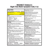 Children's Cold and Cough Relief Children's Mucinex® Nighttime Multi-Symptom Cold 325 mg - 12.5 mg - 5 mg / 10 mL Strength Liquid 4 oz. - BeHope