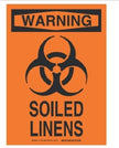 Door Sign Caution Brady™ Warning Soiled Linens - BeHope