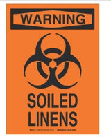 Door Sign Caution Brady™ Warning Soiled Linens - BeHope