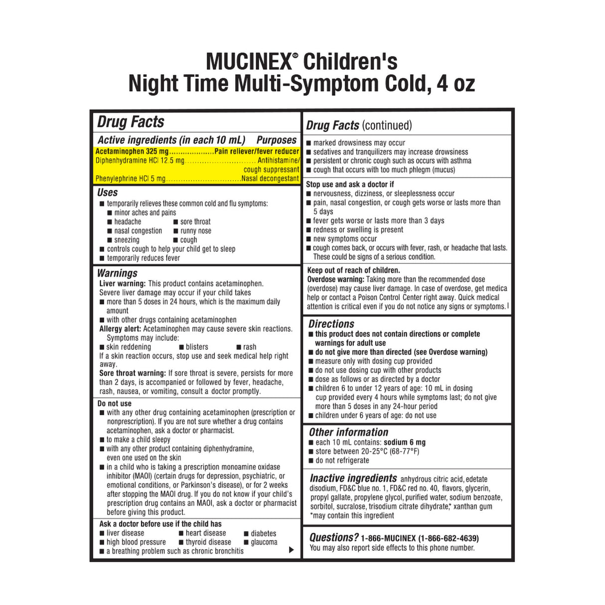 Children's Cold and Cough Relief Children's Mucinex® Nighttime Multi-Symptom Cold 325 mg - 12.5 mg - 5 mg / 10 mL Strength Liquid 4 oz. - BeHope