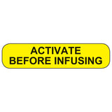 Pre-printed Auxiliary Label Activate Before Infusing Lab Specimen - BeHope