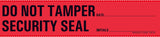 Pre-Printed Label Barkley® Auxiliary Label Red Plastic Do Not Tamper Security Seal, Date, Initials Black Safety and Instructional 1-1/2 X 6-1/2 Inch - BeHope