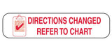 Pre-Printed Label Barkley® Auxiliary Label White Paper Directions Changed Refer To Chart Red Safety and Instructional 3/8 X 1-5/8 Inch - BeHope