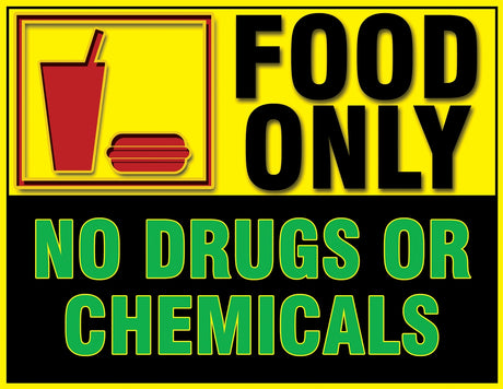Magnetic Sign Food Only No Drugs or Chemicals - BeHope