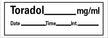 Drug Label Barkley® Anesthesia Label Tape Toradol_mg/mL Date_Time_Int White 1/2 X 1-1/2 Inch - BeHope